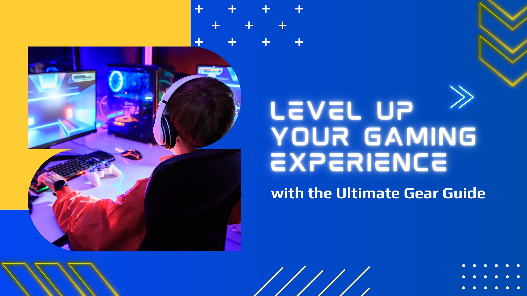 Level Up Your Gaming Experience with the Ultimate Gear Guide